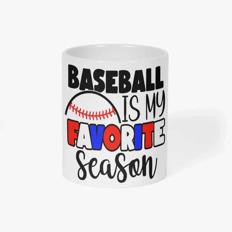 Baseball Is My Favorite Season